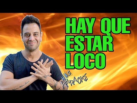 Hay Que Estar Loco - Sabroso