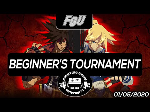 Guilty Gear Xrd Rev 2: FGU Beginner's Online Tournament 01/05/2020