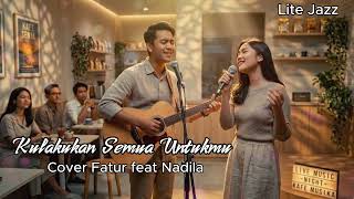 Download lagu Smooth Jazz 🎶 | AI Cover ' Kulakukan Semua untukmu ' Fatur feat Nadila mp3 Download lagu Smooth Jazz 🎶 | AI Cover ' Kulakukan Semua untukmu ' Fatur feat Nadila mp3