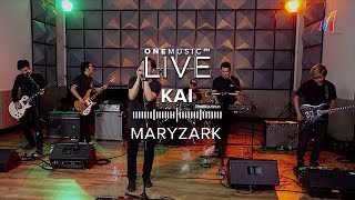 &quot;Kai&quot; by Maryzark | One Music LIVE
