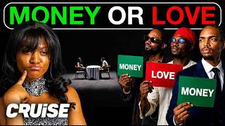 Will these 5 MEN choose Money over her Love | Date or Take!