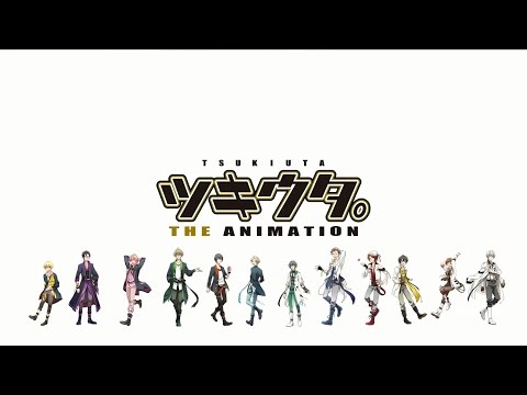 Tsukiuta. The Animation Trailer