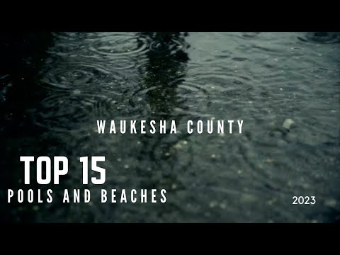 Top 15 place for swimming Waukesha county