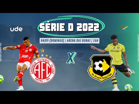 [🔴AO VIVO] AMÉRICA-RN X SÃO BERNARDO-SP | SÉRIE D - SEMIFINAL