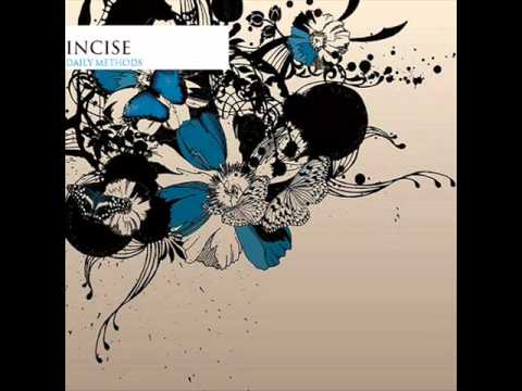 Incise - A New Day ft. Ajaxx