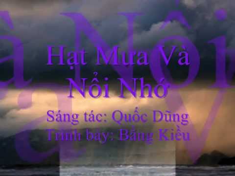 Hạt mưa và nỗi nhớ - Bằng Kiều