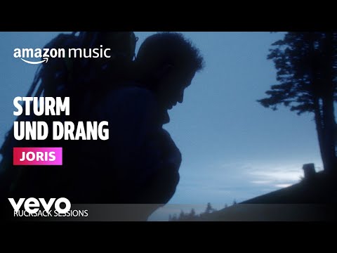 JORIS - Sturm & Drang (Amazon Original | Rucksack Session)