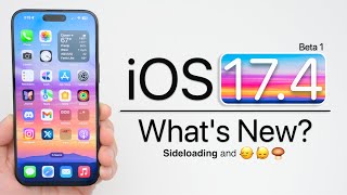iOS 17.4 Beta 1 is Out! - What&#039;s New?