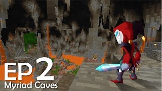 Monumental Victory: Myriad Caves - EP2 - From Lava To Water