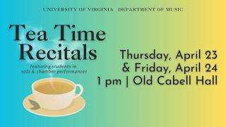Tea Time Recitals Spring 2026, Day 1