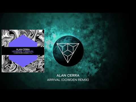 PREMIERE: Alan Cerra - Arrival (Dowden Remix) [Juicebox Music]