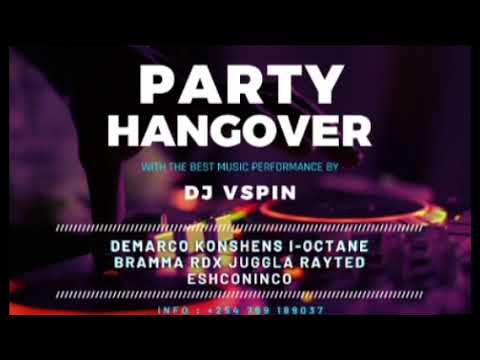PARTY HANGOVER MIX_DJ VSPIN_2024 | DEMARCO | KONSHENS | VYBEZ | I-OCTANE | EXBOY.