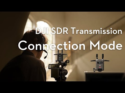 DJI SDR Transmission｜Connection Mode