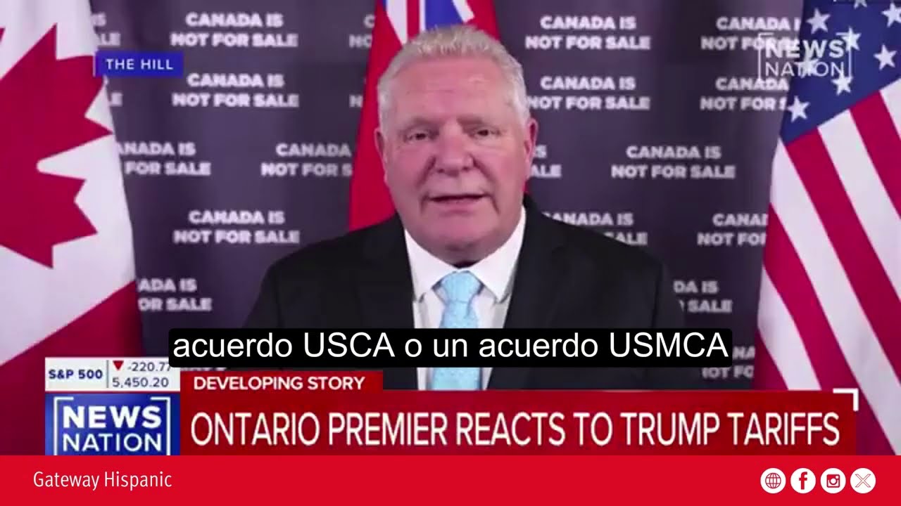 Ontario Premier reacts to Trump tariffs