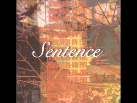 Sentence - Dominion On Evil (2000 - Dark Sun Records) Full Album