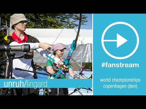 #FanStream: Lingard v Unruh – Recurve Women’s 3R | Copenhagen 2015