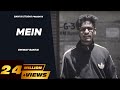 EMIWAY-MEIN (OFFICIAL MUSIC VIDEO)