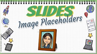 Image Placeholder in Slides