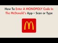 How To Enter A MONOPOLY Code In The McDonald S App Scan Or Type