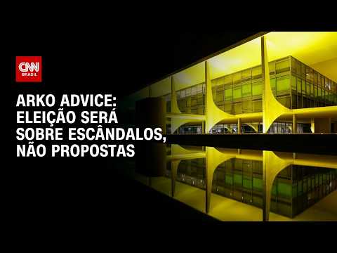 Eleição presidencial será sobre escândalos, não propostas, diz Arko Advice | WW