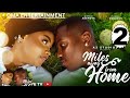 MILES AWAY FROM HOME 2 BIMBO ADEMOYE TIMINI EGBUSON SANDRA LATEST NOLLYWOOD MOVIE 2025 Movie