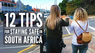 Is South Africa safe to travel to? - 12 Tips for staying safe when you visit SA