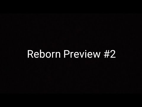Reborn preview #2 [GD]