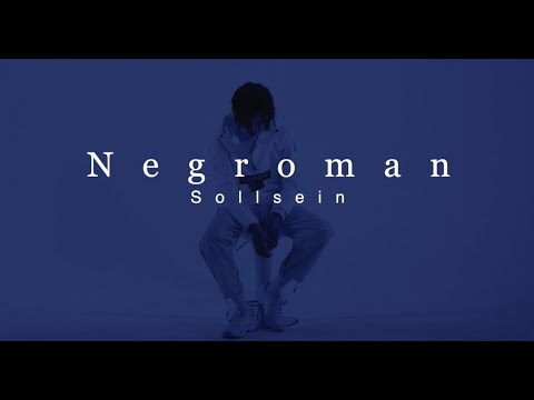 Negroman - Sollsein (prod. J. Wassenberg)