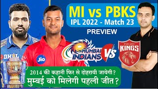 IPL 2022 | MI vs PBKS | Mumbai Indians vs Punjab Kings | pbks v mi | Preview | Playing 11