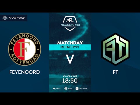 AFL22. AFL Cup. Gold division. Play off. 1/32 final. Feyenoord - FT.