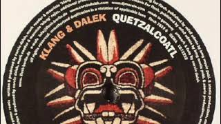 DJ KLANG, CORVIN DALEK - Quetzalcoatl (DJ Marvin's Extasis Remix)