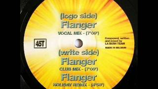La Bush Team - Flanger (Club Mix)