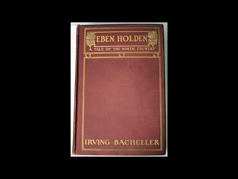 Eben Holden: A Tale of the North Country by Irving Bacheller — free full audiobook