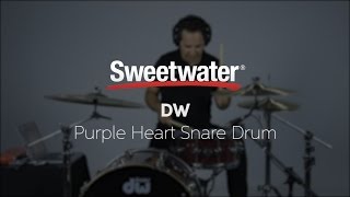 DW Purple Heart Snare Drum Demo by Sweetwater
