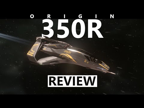 Star Citizen 4.3: 10 Minutes More or Less Ship Review - ORIGIN 350R