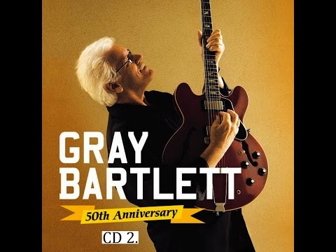 Gray Bartlett - 50th Anniversary, Pt. 2 (DO IT Records) [Full Album]