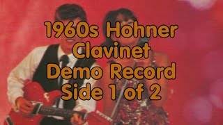 Video thumbnail for 1960s Hohner Clavinet Demo Record Side 1 of 2 by Andralyn de Bagschaghe