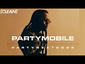CLEAN PARTYNEXTDOOR BELIEVE IT feat CLEAN PARTYNEXTDOOR BELIEVE IT feat