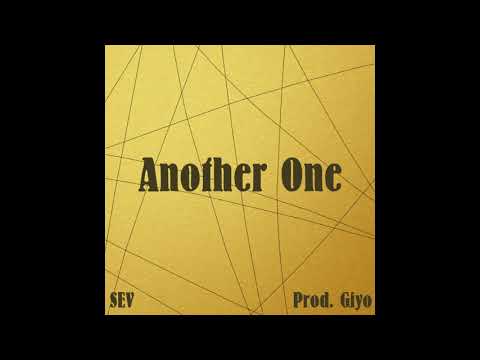 SEV - Another One (Prod. Giyo) [Lyrics]