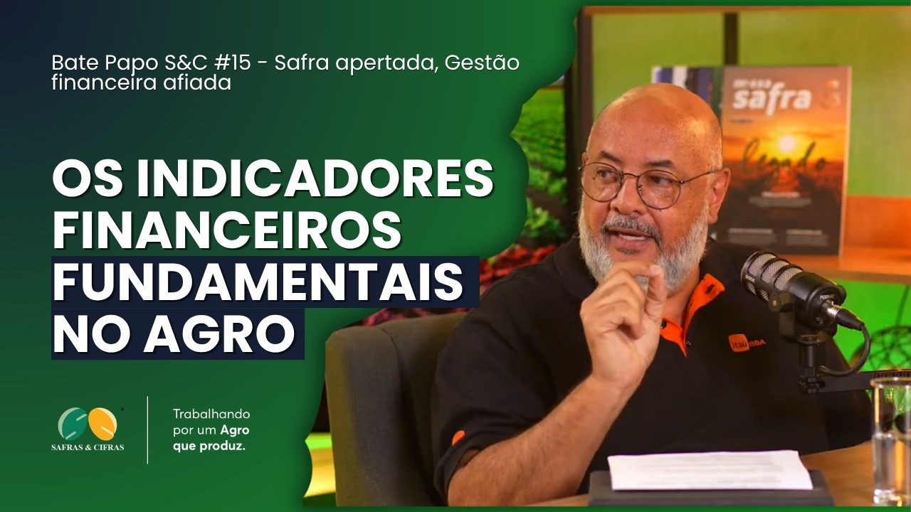OS INDICADORES FINANCEIROS QUE TODO PRODUTOR RURAL DEVERIA SABER