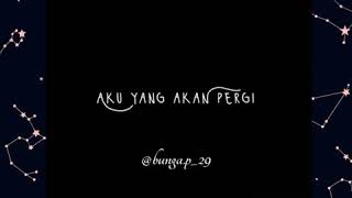 Download lagu 30 detik status WA||aku yang akan pergi mp3