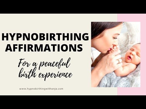 HYPNOBIRTHING AFFIRMATIONS MEDITATION FOR A PEACEFUL BIRTH- positive affirmations for labour & birth