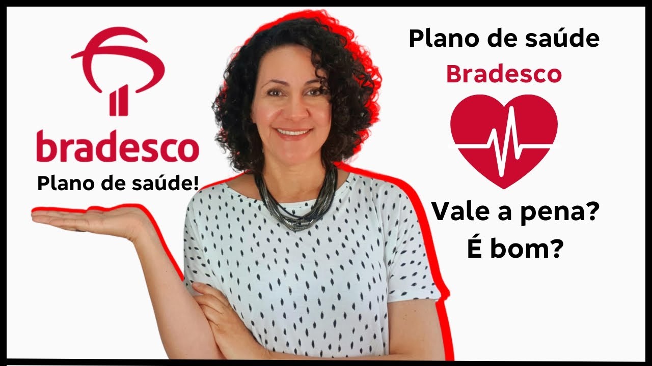 Plano de Saúde Bradesco é bom? Todas as informações sobre plano de saúde Bradesco estão nesse vídeo!