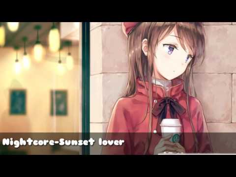 |Nightcore|Sunset Lover
