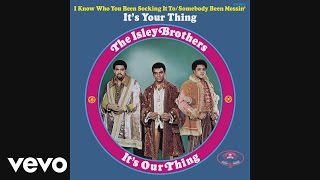 The Isley Brothers - It's Your Thing
