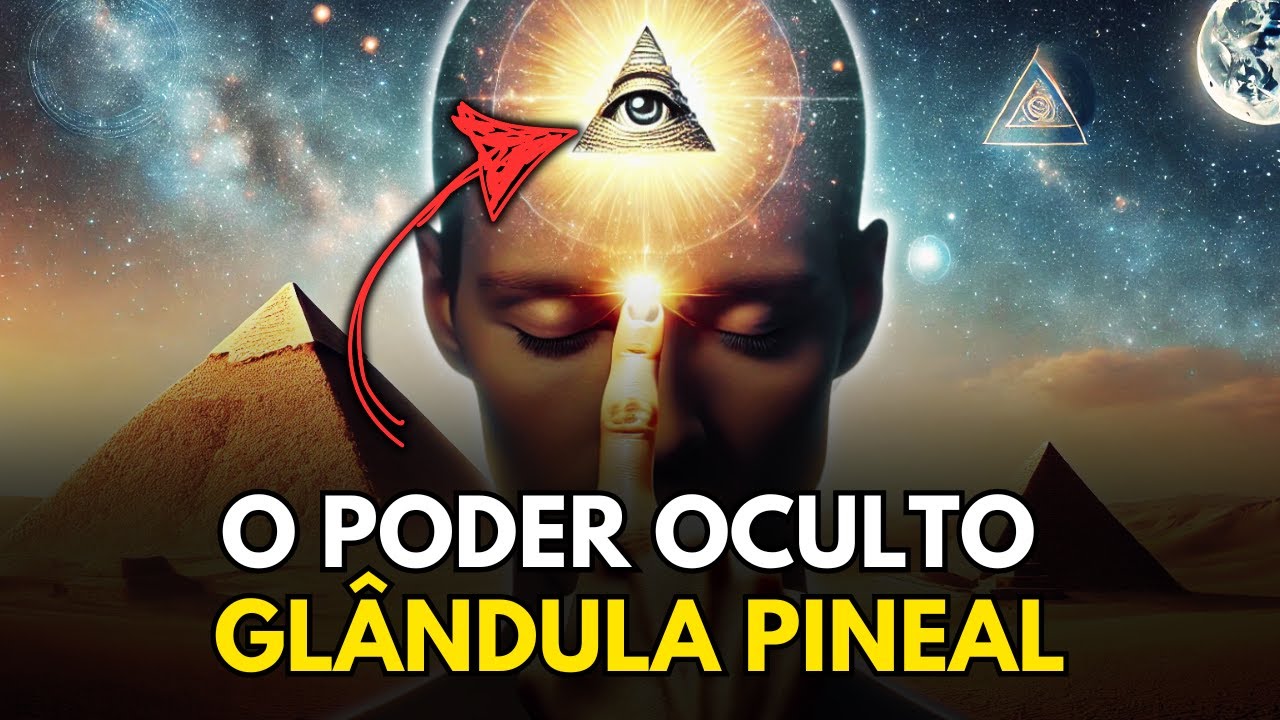 Como ativar a Glândula Pineal | Segredos ancestrais do terceiro olho