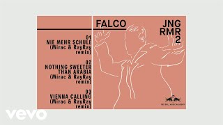 Falco - Nothin' Sweeter Than Arabia (Mirac & RayRay Remix)
