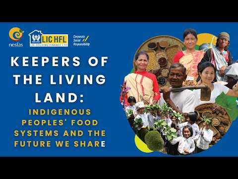 Keepers of the Living Land: Indigenous Peoples' Food Systems & the Future We Share