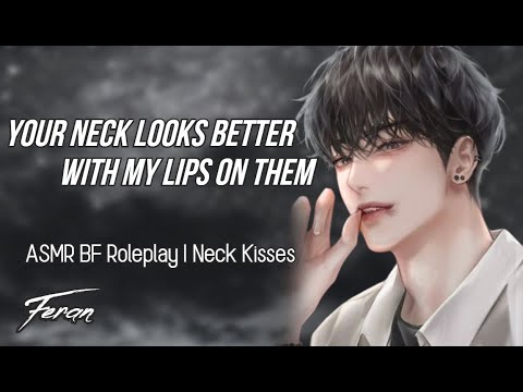 Neck Kisses from your Dominant Boyfriend 🖤 [ASMR BF RP] [Sleep Aid] [Mouth Sounds]