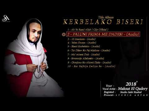 Ilahije Romane - PALUNI FRIMA ME DADESI - 2 // Maksut El Qadery 2018